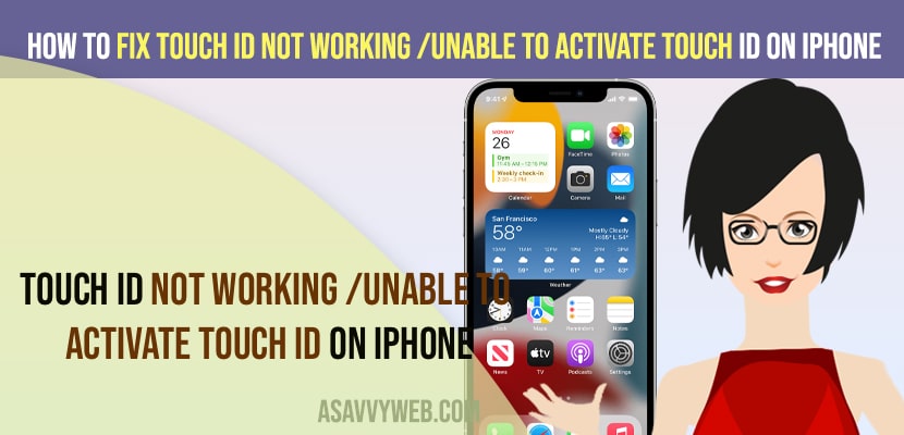 How to Fix Touch ID Not Working Unable to Activate Touch ID On iPhone-min