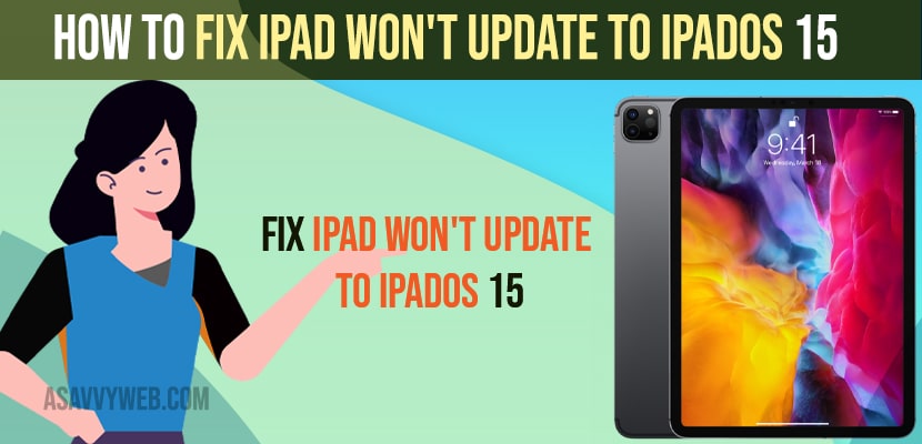 Fix iPad Won't Update to iPadOS 15