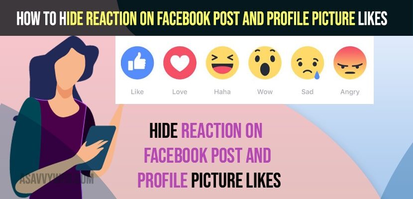 Hide Reaction on Facebook Post and Profile Picture Likes