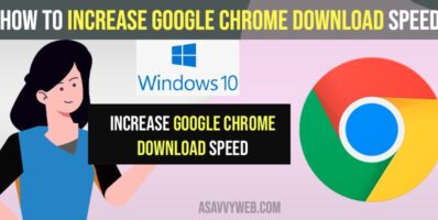 Increase Google Chrome Download Speed