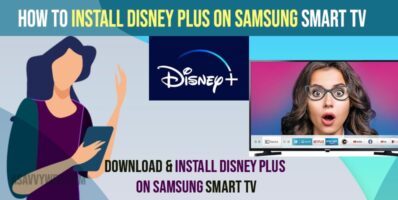 Install Disney Plus on Samsung Smart tv