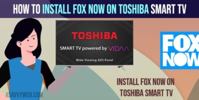 How to Install Fox Now on Toshiba Smart TV-min