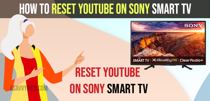 Reset YouTube on Sony Smart tv