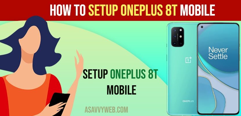 How to Setup OnePlus 8t Mobile