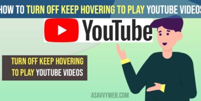 Turn Off Keep Hovering to Play Youtube Videos