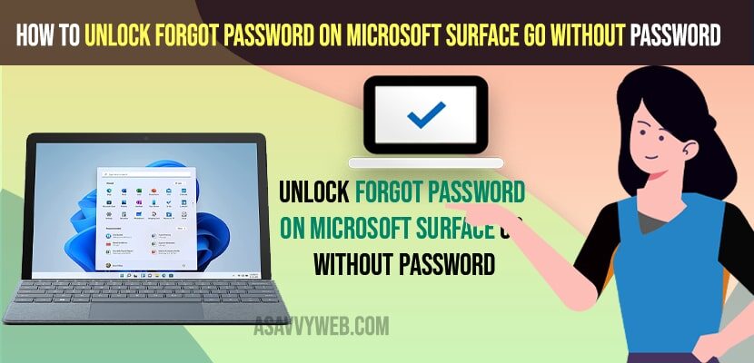 Unlock Forgot Password on Microsoft Surface Go Without Password