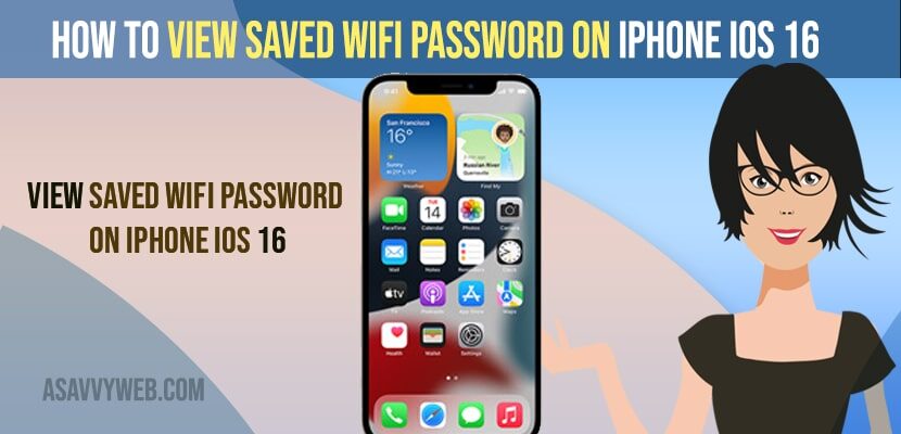 How to View Saved WIFI password on iPhone iOS 16