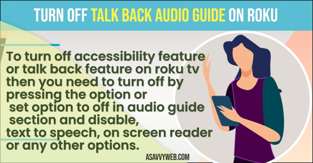 Turn Off Talk Back Audio Guide on Roku