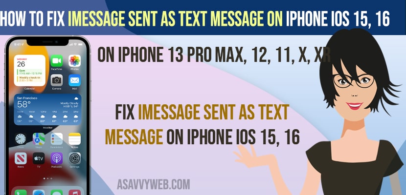Fix iMessage Sent as Text Message on iPhone iOS 15, 16 on iPhone 13