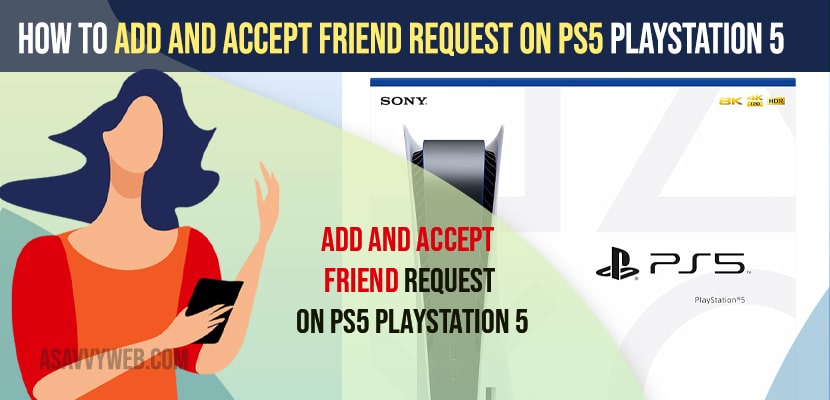 add and Accept friend request on PS5 Playstation 5