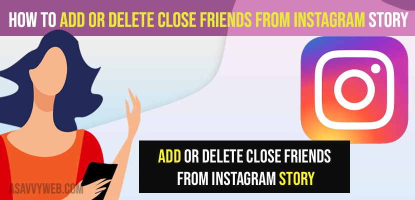 Add or Delete Close Friends From Instagram Story