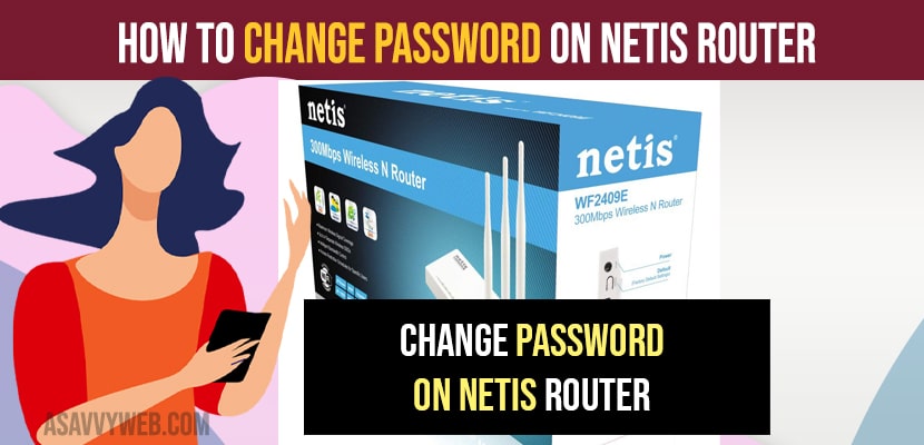 Change Password on Netis Router