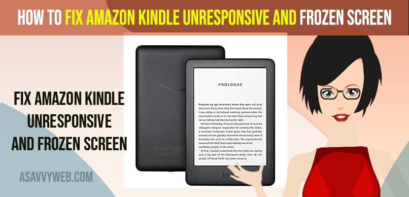 fix Amazon Kindle Unresponsive and Frozen Screen