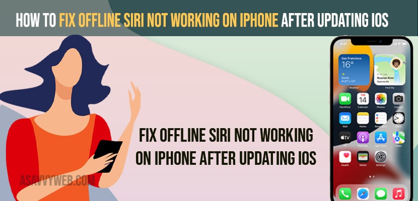 Fix Offline Siri Not Working on iPhone after updating iOS