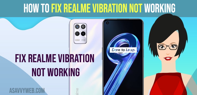 Fix Realme Vibration Not Working