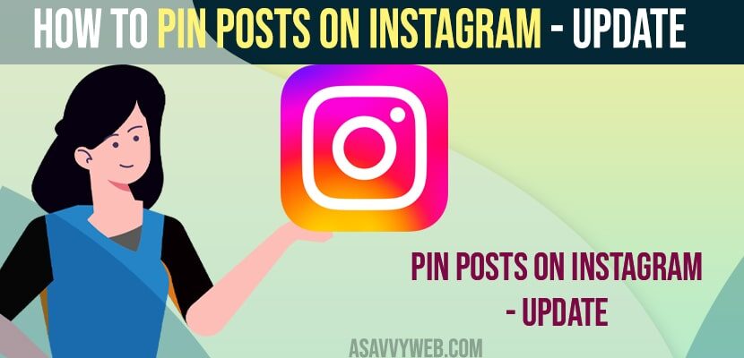Pin Posts On Instagram - Update