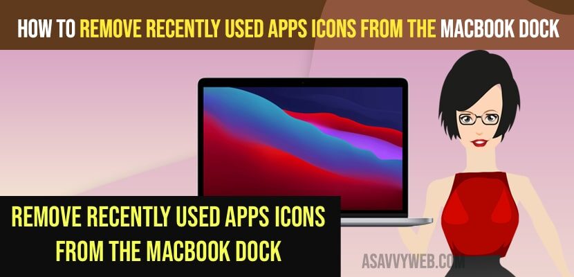 Remove Recently Used Apps Icons From the MacBook Dock