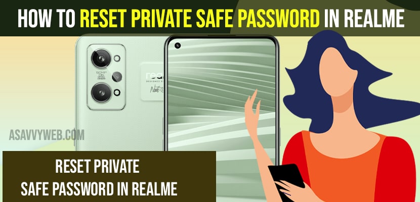 How to Reset Private Safe Password in Realme