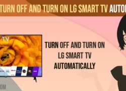 Turn Off and Turn ON Lg Smart tv Automatically