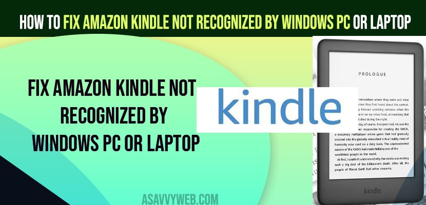 Fix Amazon Kindle Not Recognized by Windows PC or Laptop