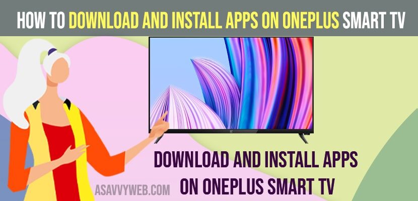 Download and install apps on oneplus smart tv