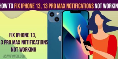 Fix iPhone 13, 13 Pro Max Notifications Not Working