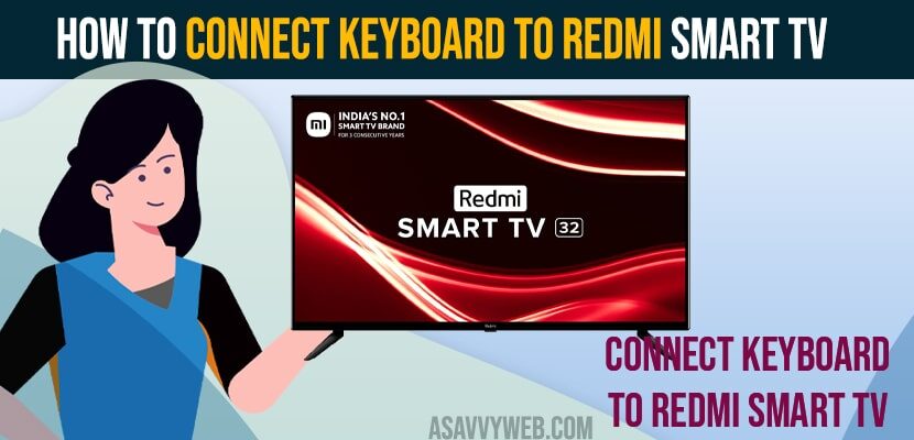 Connect Keyboard To Redmi Smart TV