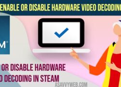 How to Enable or Disable Hardware Video Decoding In Steam