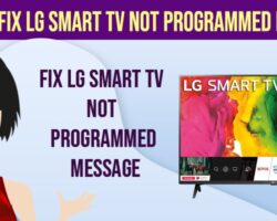 ix LG Smart Tv Not Programmed Message