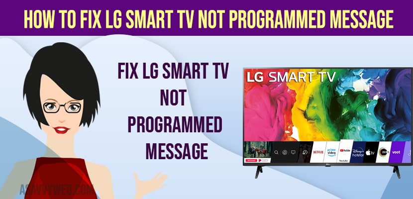 ix LG Smart Tv Not Programmed Message