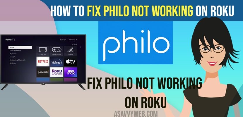 Fix Philo not working on Roku