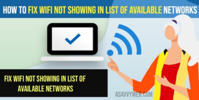 Fix Wifi Not Showing in list of Available Networks