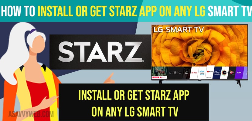 Install or Get Starz App on Any LG Smart TV