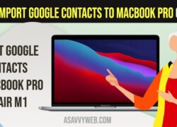 import Google Contacts to MacBook Pro or Air M1