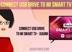 Connect USB Drive to MI Smart tv - Xiaomi