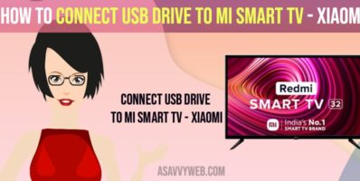 Connect USB Drive to MI Smart tv - Xiaomi
