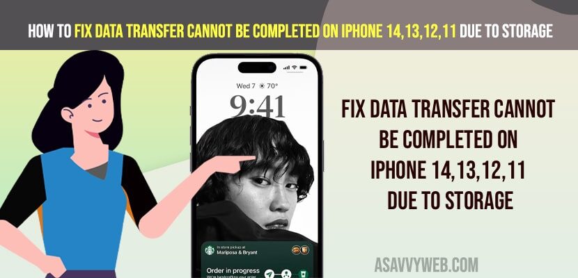 Fix Data Transfer Cannot Be Completed on iPhone 14