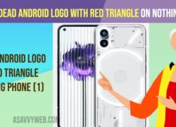 Fix Dead Android Logo with Red Triangle on Nothing Phone (1)