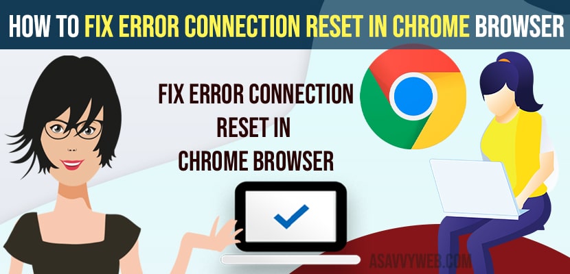 Fix Error Connection Reset in Chrome Browser