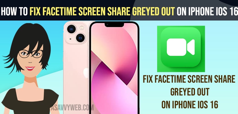 Fix FaceTime Screen Share Greyed Out on iPhone iOS 16