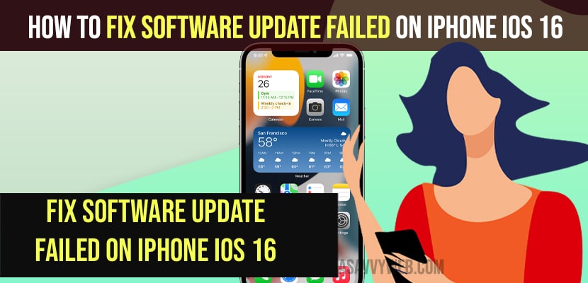 Fix Software Update Failed on iPhone iOS 16