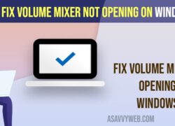 Fix Volume Mixer Not Opening on Windows 11