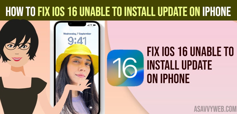 Fix iOS 16 Unable to Install Update on iPhone