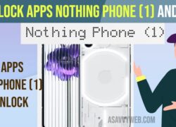 Lock Apps Nothing Phone (1) and unlock