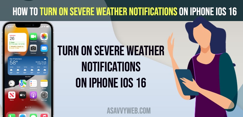 Turn on Severe Weather Notifications on iPhone iOS 16