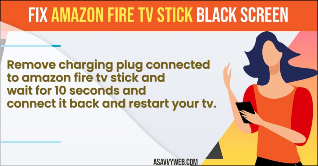 Fix Amazon Fire tv Stick Black Screen