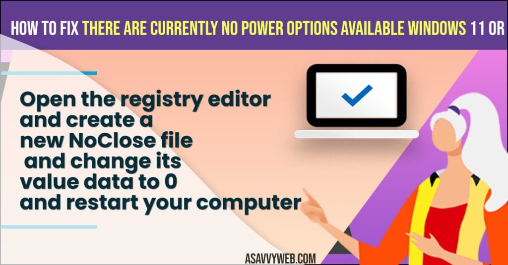 ix There are currently no power options available windows 11 or 10
