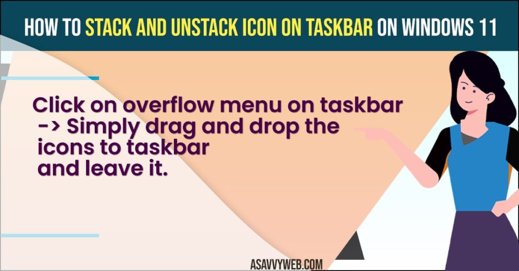 Stack and Unstack icon on Taskbar on Windows 11