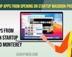 How to Stop Apps From Opening on Startup MacBook Pro Monterey