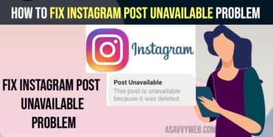 How to Fix Instagram Post Unavailable Problem